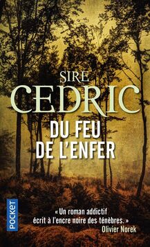 Livre de SIRE CEDRIC 'du feu de l'enfer'