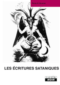 Les écritures Sataniques le corpus de l'apocalypse