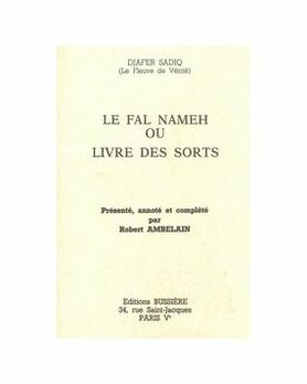 Le FAL NAMEH ou livre des sorts