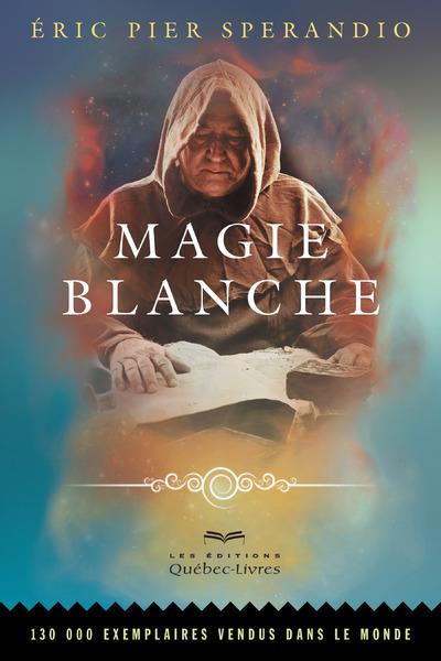 Livre sur la magie blanche avec des potions et recettes secrètes