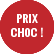 prix choc